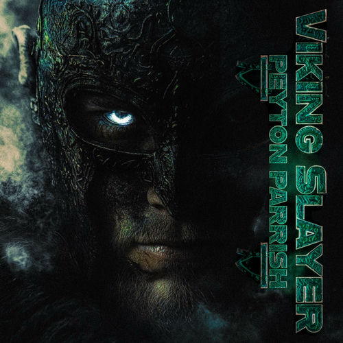 Viking Slayer by Peyton Parrish - 138 BPM