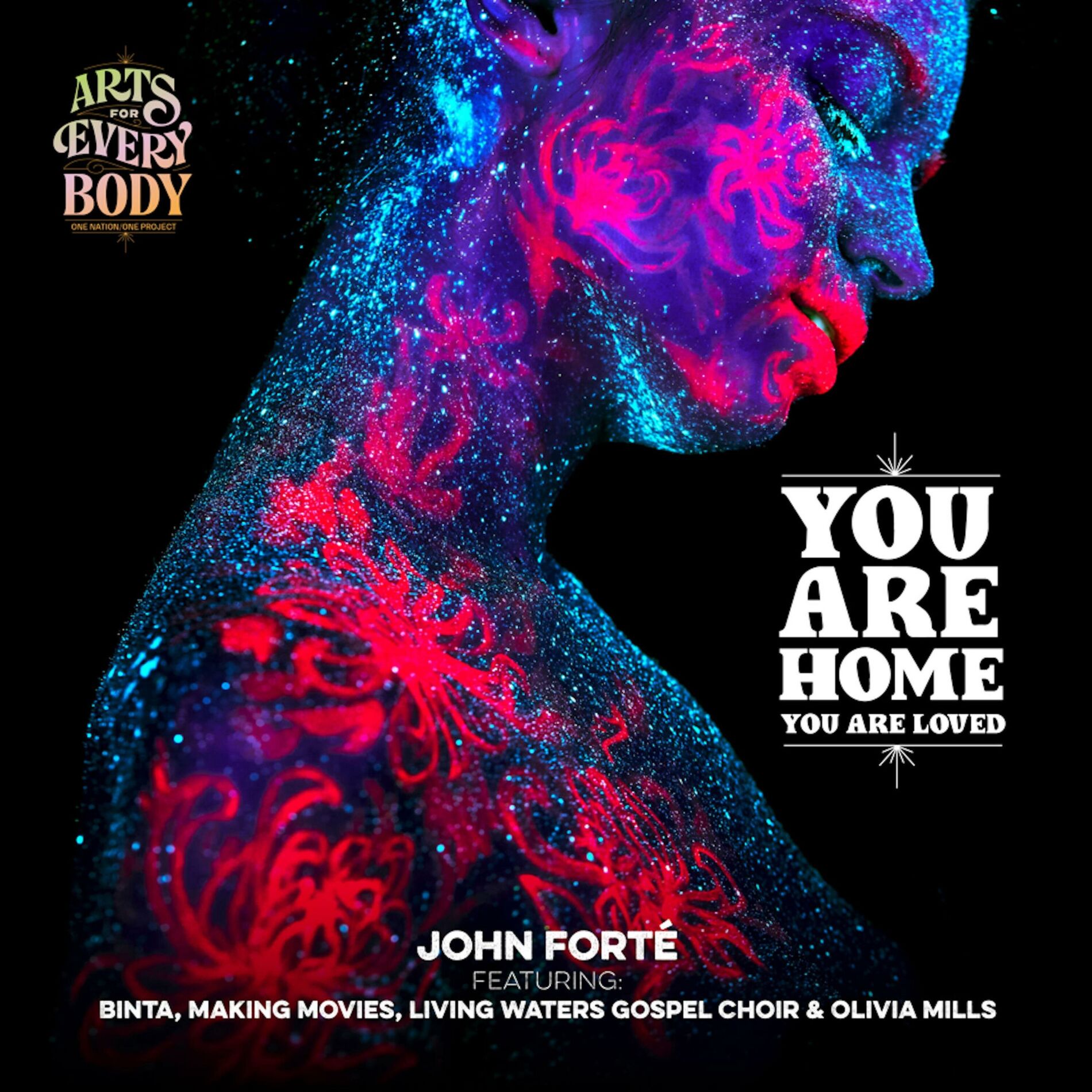 Album cover of You Are Home / You Are Loved (feat. Binta, Making Movies, Living Waters Gospel Choir & Olivia Mills)