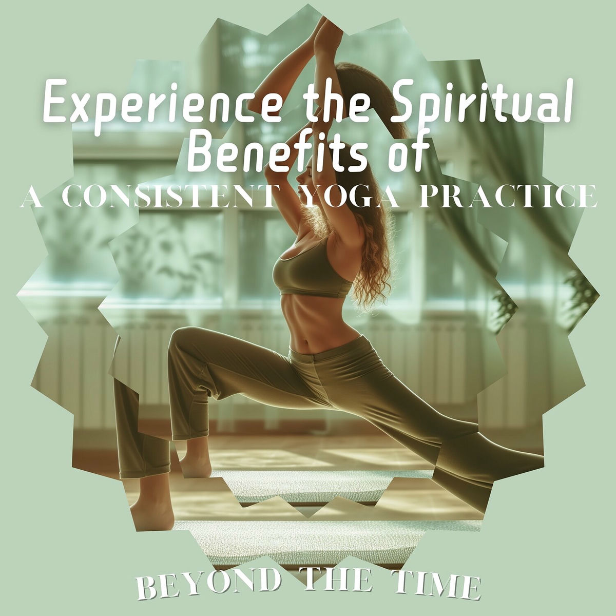 Album cover of Experience the Spiritual Benefits of a Consistent Yoga Practice