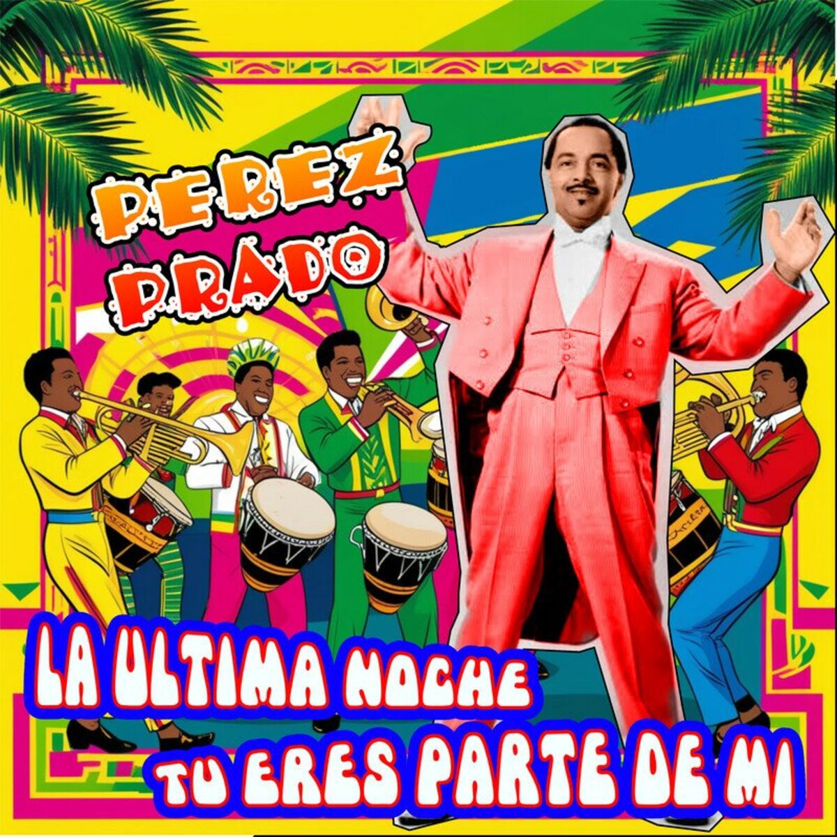 Album cover of La ultima noche - Tu eres parte de mi