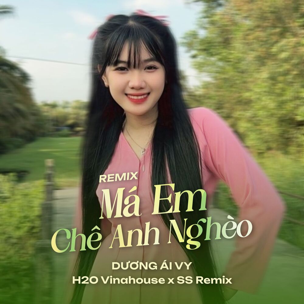 Picture of Má Em Chê Anh Nghèo (Remix)
