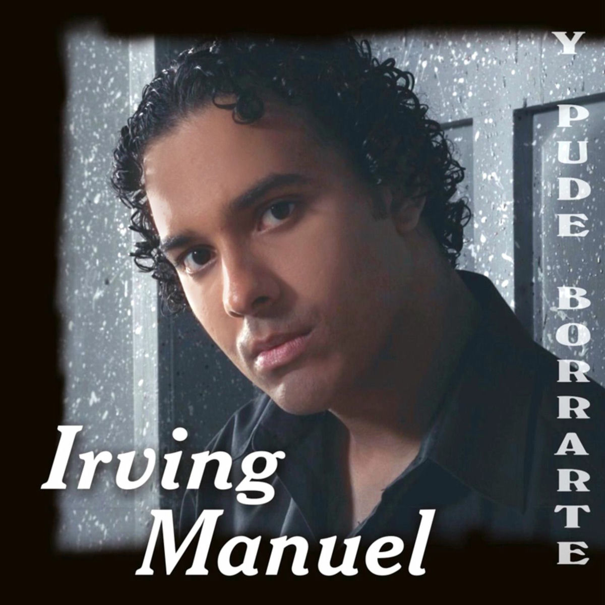 Album cover of Y Pude Borrarte