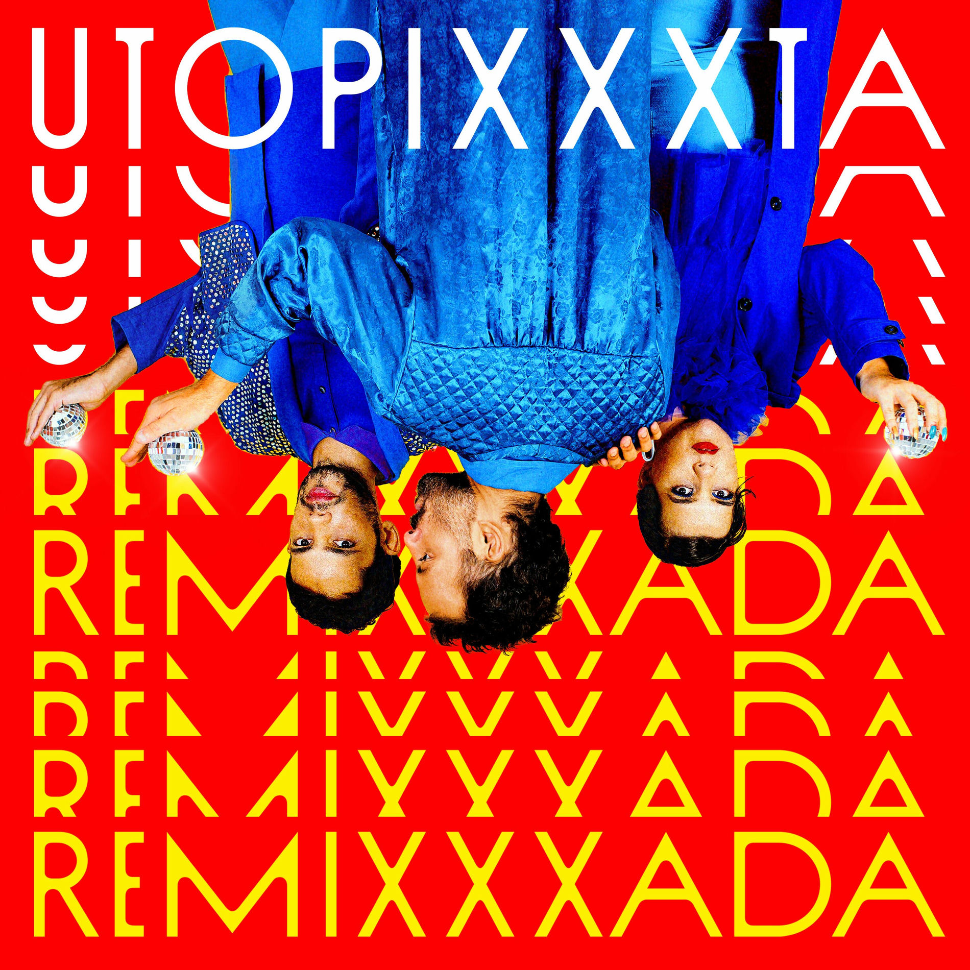 Album cover of UTOPIXXXTA REMIXXXADA