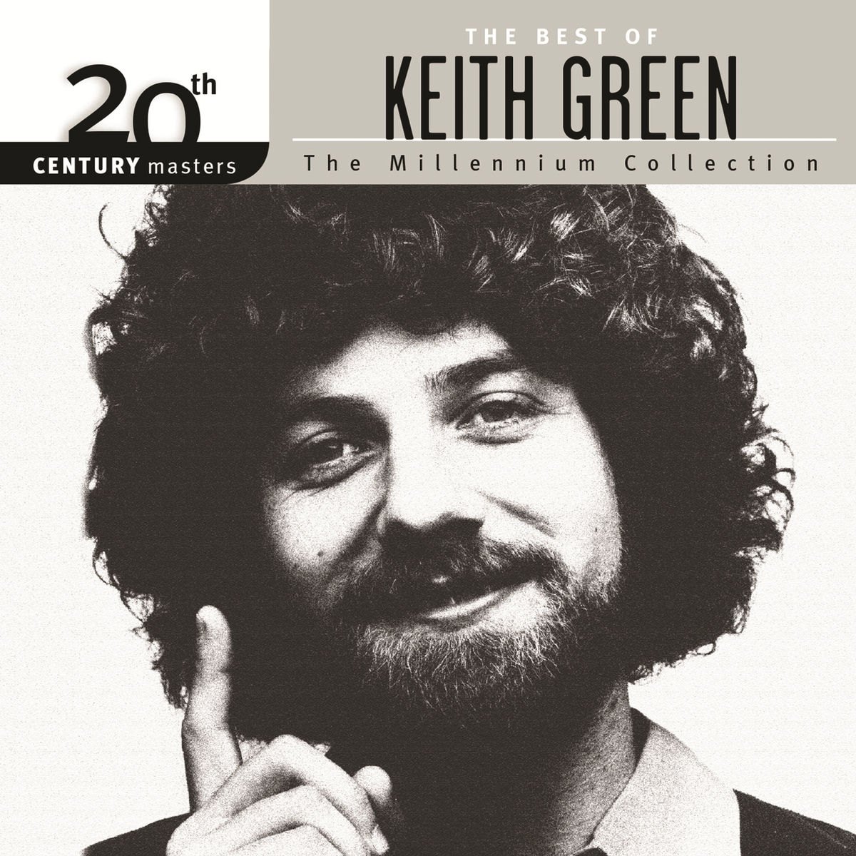 Album cover of 20th Century Masters - The Millennium Collection: The Best Of Keith Green