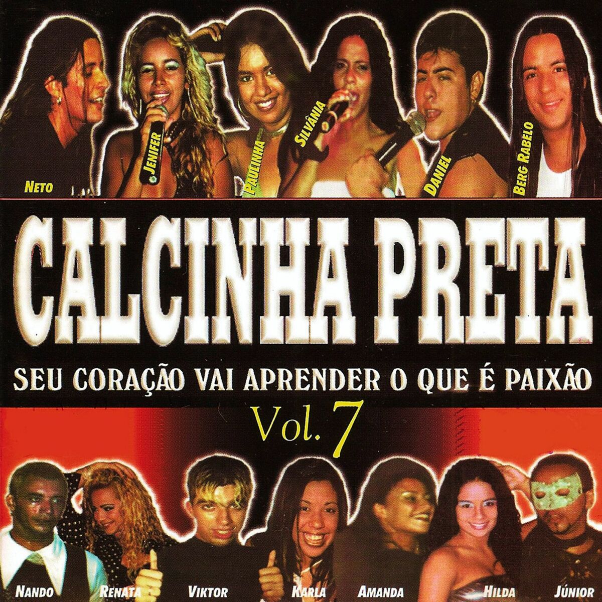 Album cover of Seu Coração Vai Aprender o Que É Paixão, Vol. 7