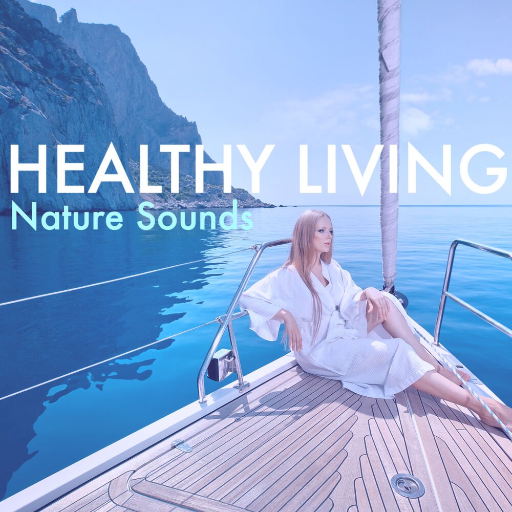 Picture of Healthy Living - Nature Sounds for Peace of Mind, Control Emotions with Feng Shui