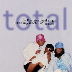 Cover of Do You Think About Us & When Boy Meets Girl (Remixes)