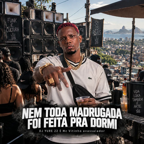 Nem Toda Madrugada Foi Feita Pra Dormir