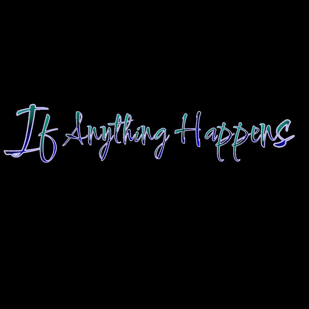 If Anything Happens sleeve