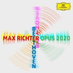 Cover of Max Richter – Beethoven – Opus 2020