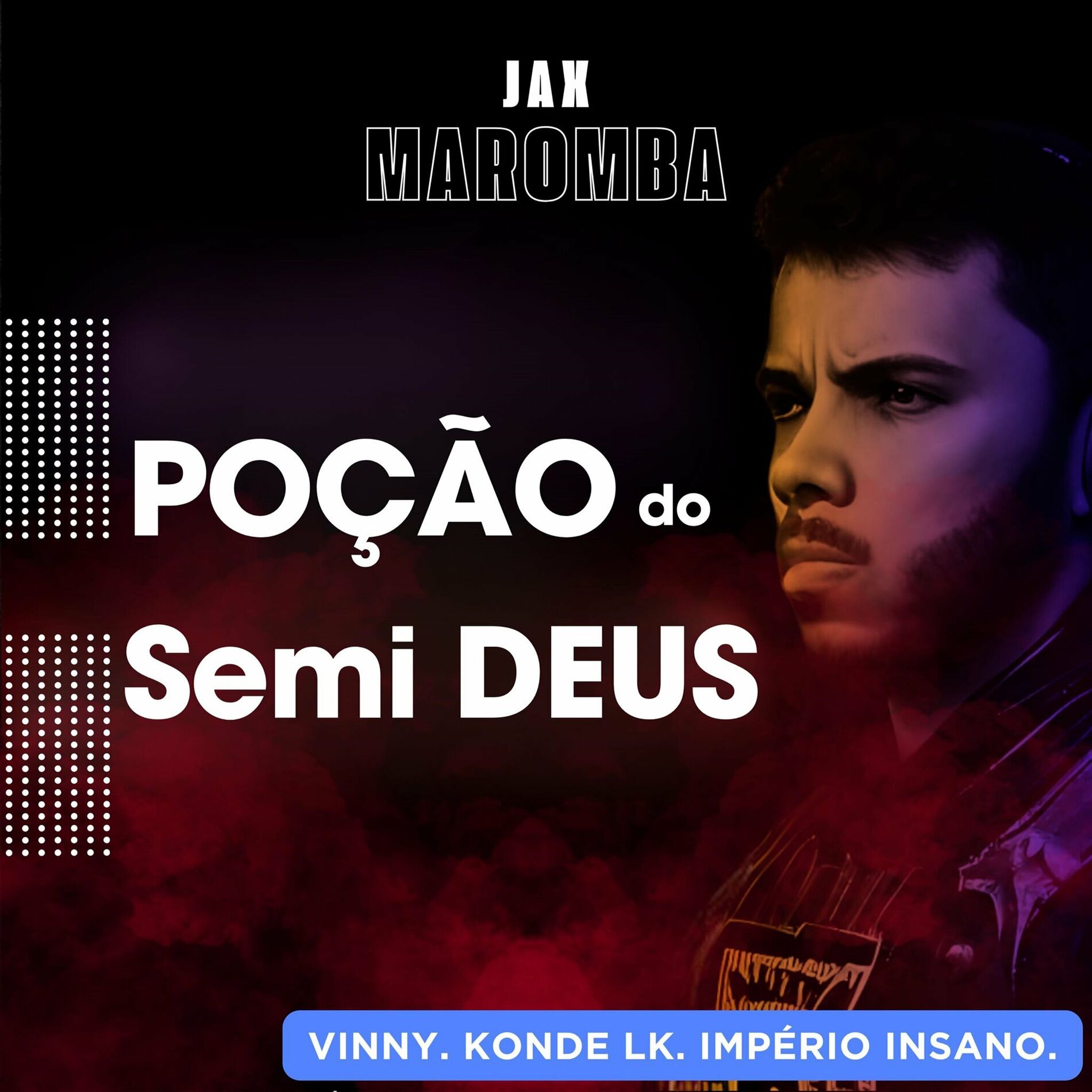 Album cover of Poção do Semi Deus