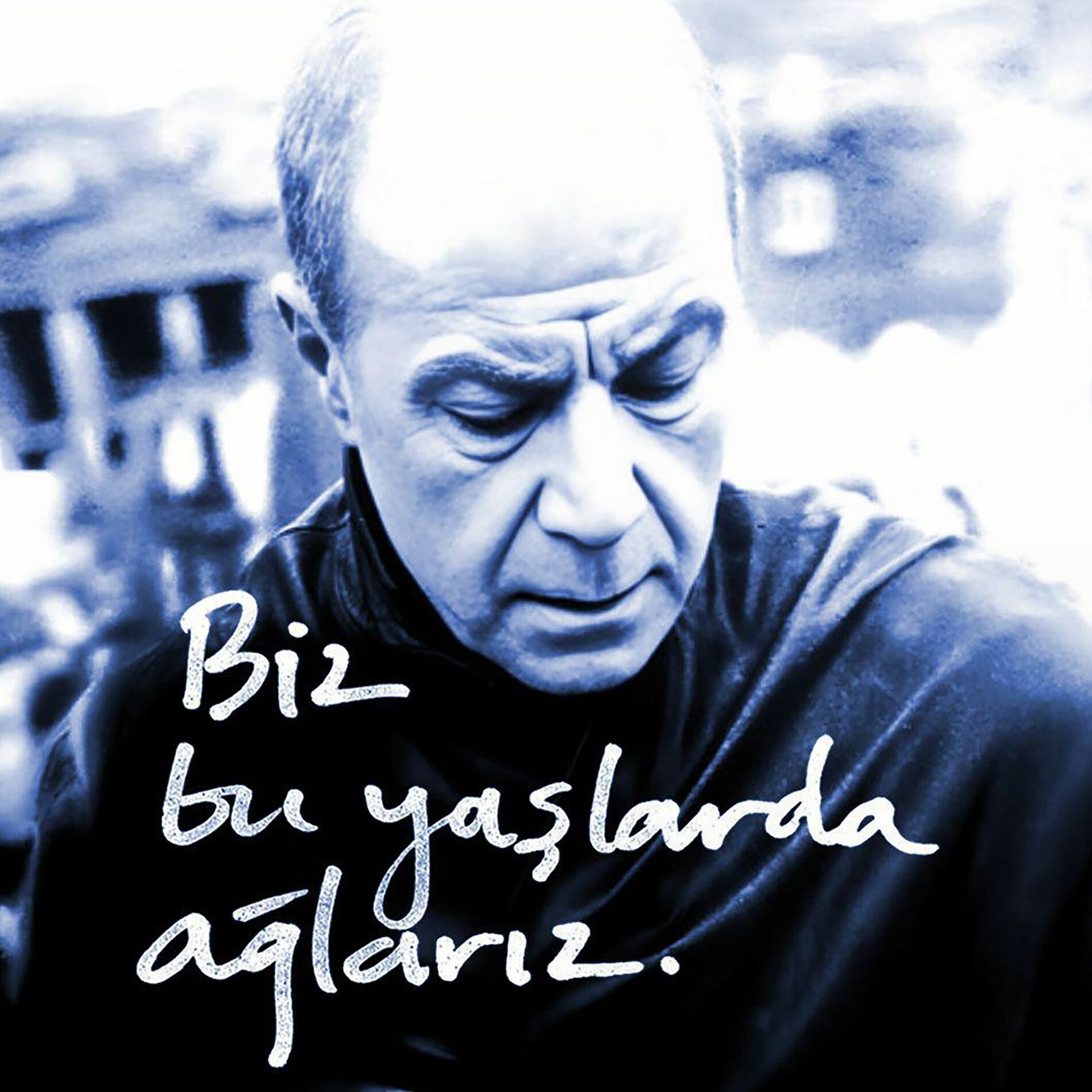 Album cover of Biz Bu Yaşlarda Ağlarız