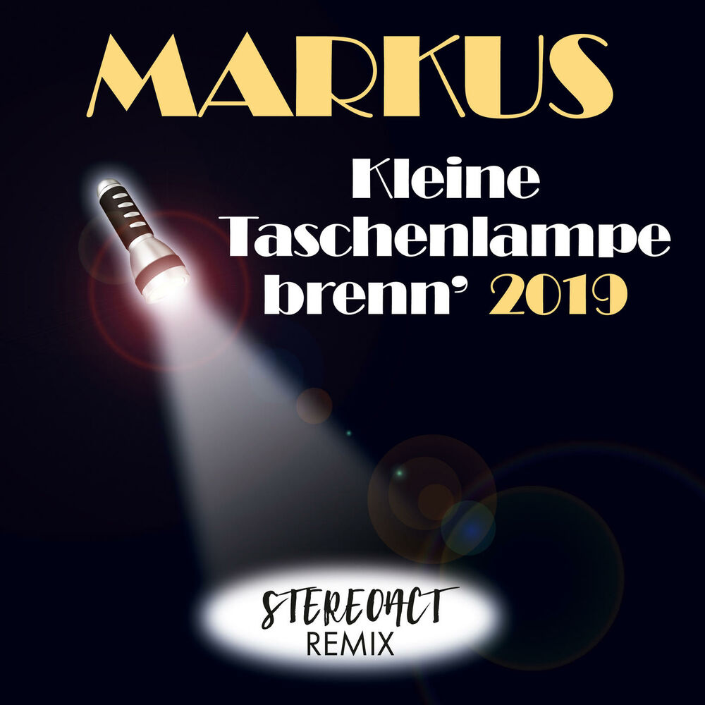 Picture of Kleine Taschenlampe brenn' 2019 (feat. Stereoact)
