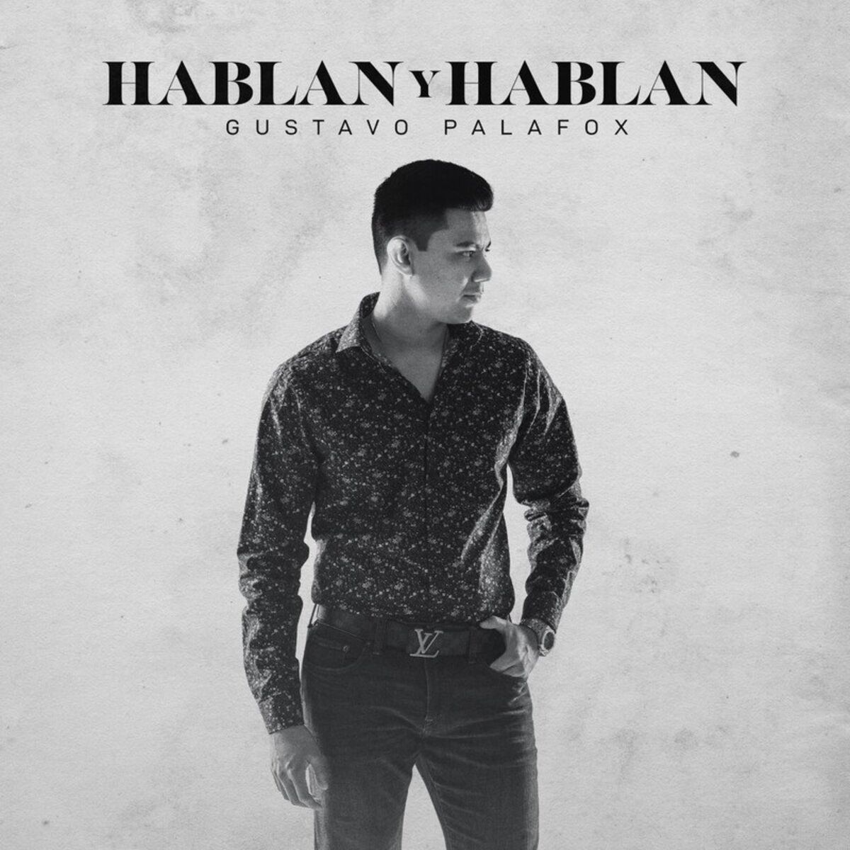 Album cover of Hablan y Hablan