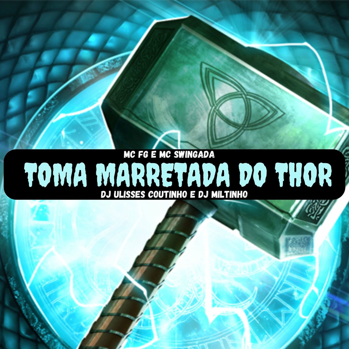 Album cover of TOMA MARRETADA DO THOR