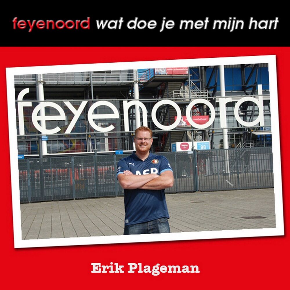 Picture of Feyenoord wat doe je met mijn hart