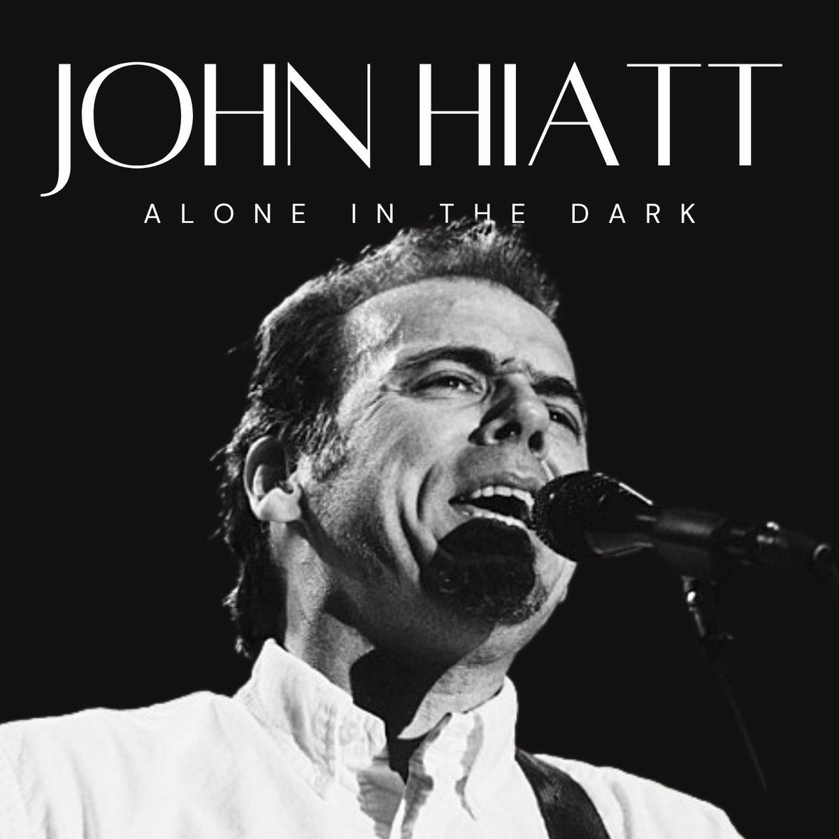 Album cover of Alone In The Dark: John Hiatt
