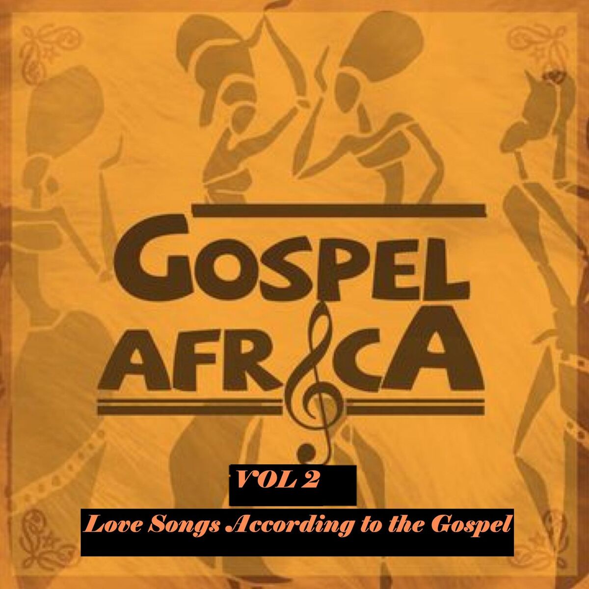 Album cover of Gospel Africa - Love Songs According to the Gospel Vol 2