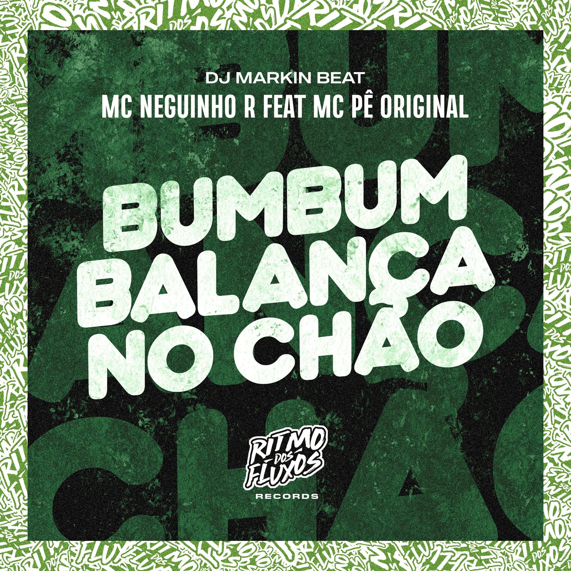 Album cover of Bumbum Balança no Chão