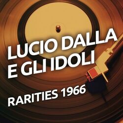Cover of Lucio Dalla e Gli Idoli