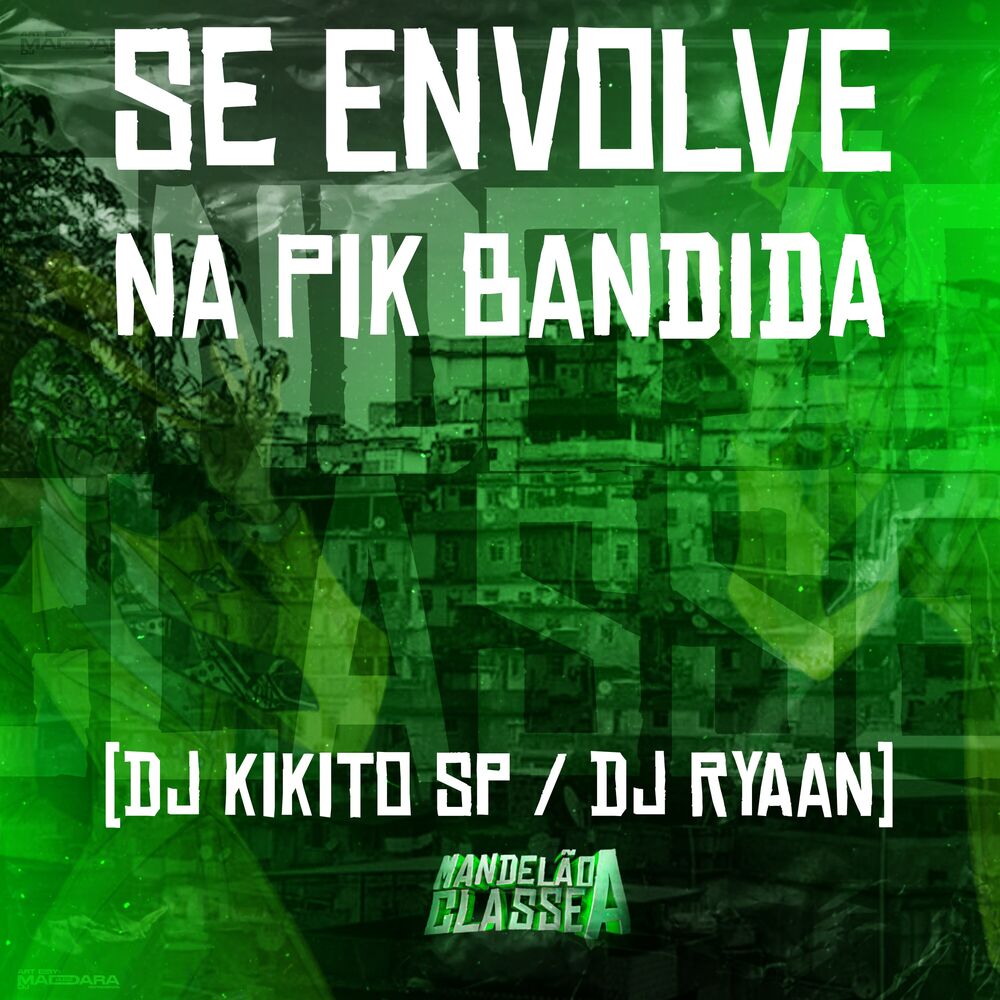 Picture of Se Envolve na Pik Bandida