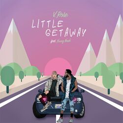 Cover of Little Getaway (feat. Young Noah)