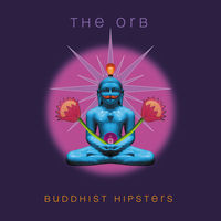 The Orb: álbuns, músicas, concertos | Deezer