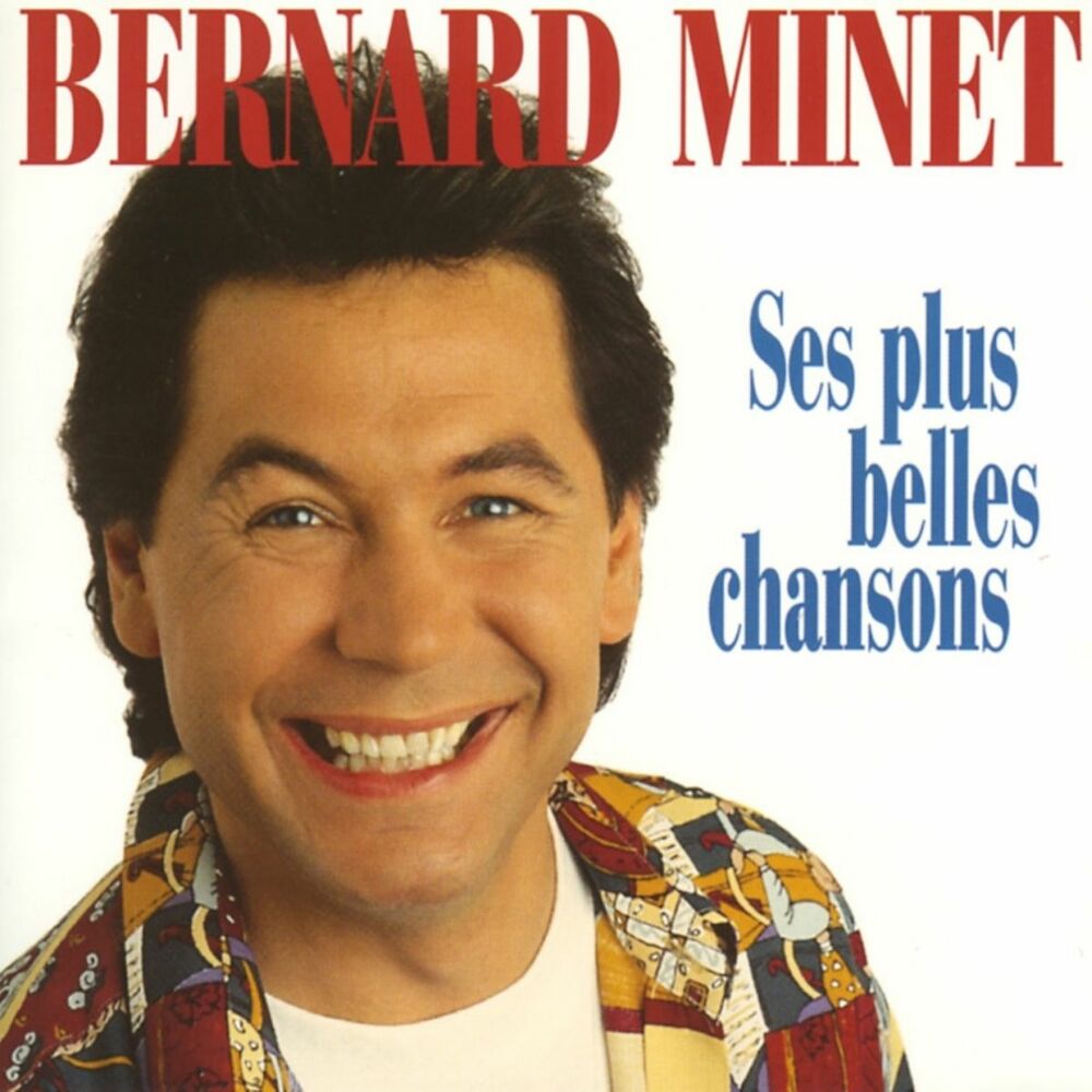 Picture of Les plus belles chansons de Bernard Minet
