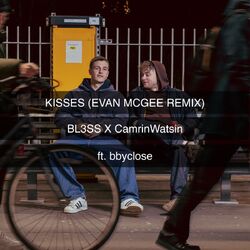 Cover of Kisses (feat. bbyclose) (Evan McGee Remix)