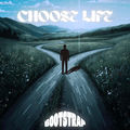 CHOOSE LIFE