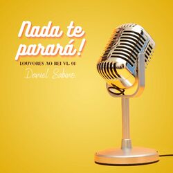 Cover of Nada Te Parará: Louvores ao Rei, Vol. 1