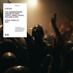 Cover of The Underground (House of God) (Steve Angello Edit)