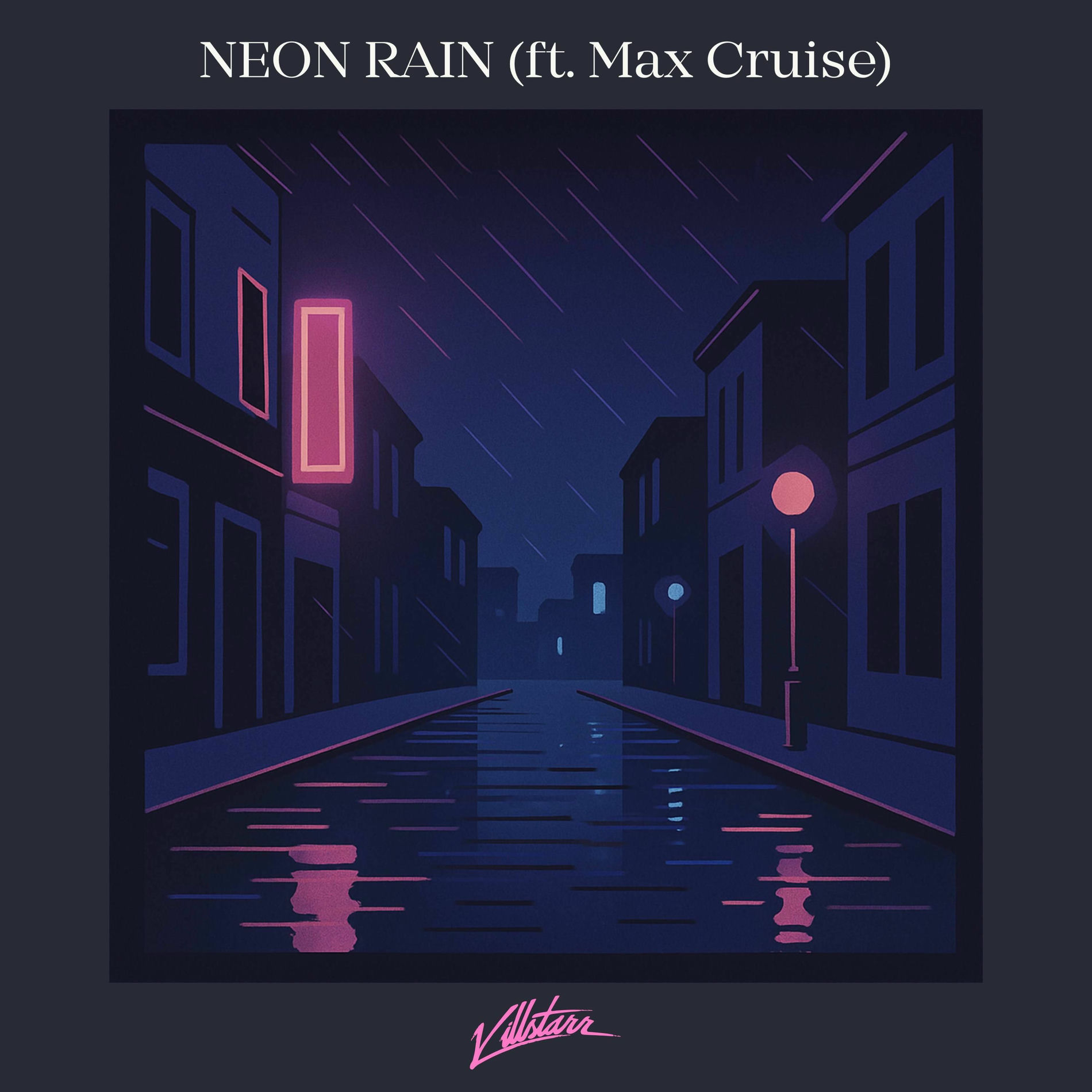 Album cover of Neon Rain (feat. Max Cruise)