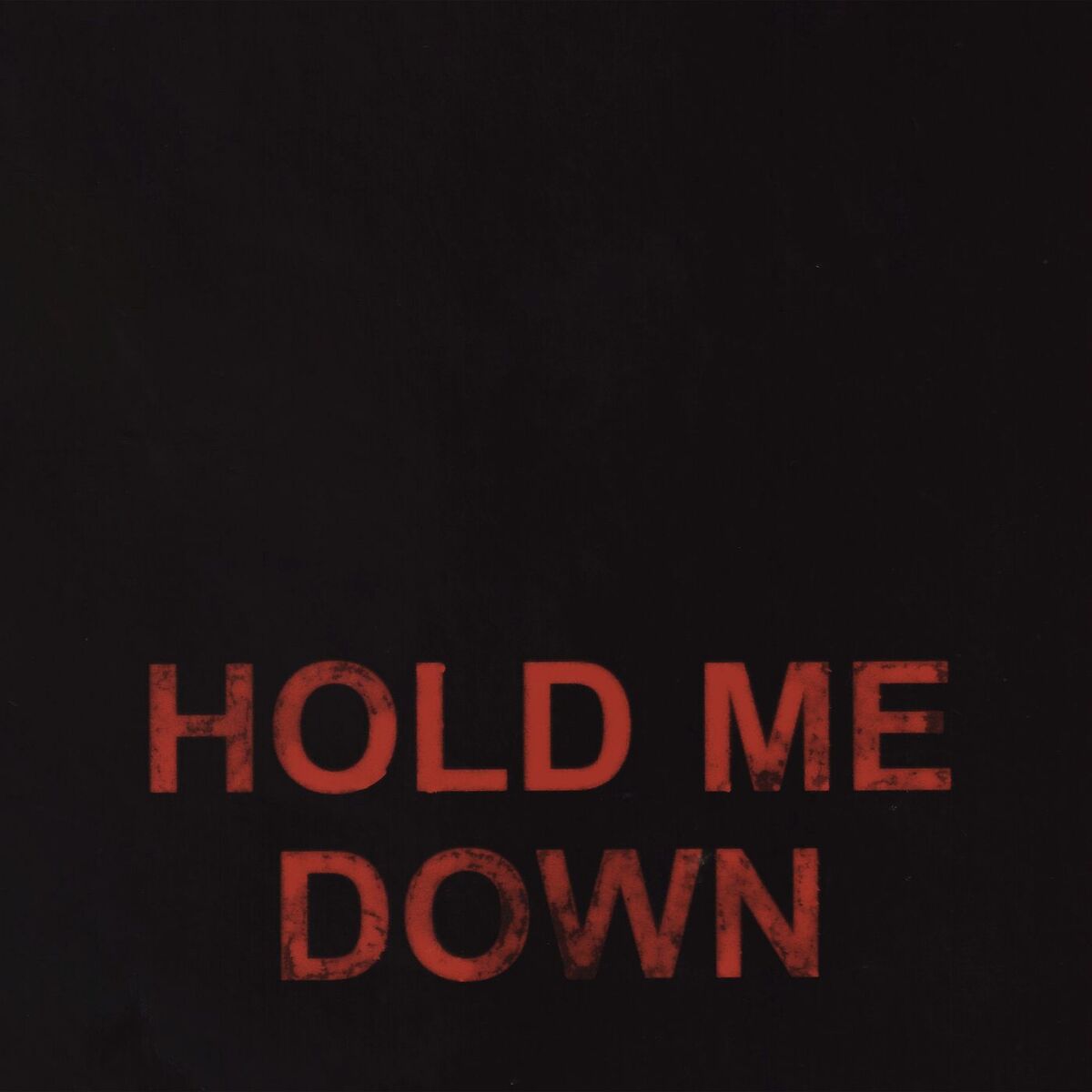 Album cover of Hold Me Down