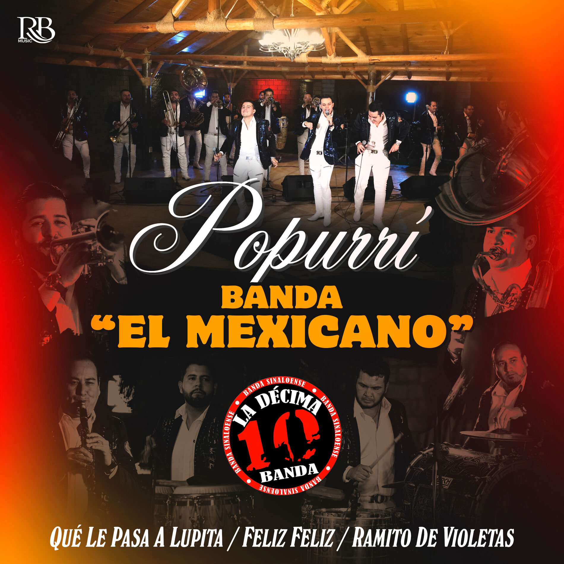 Album cover of Popurri Banda El Mexicano (Que Le Pasa A Lupita, Feliz Feliz,Ramito De Violetas)