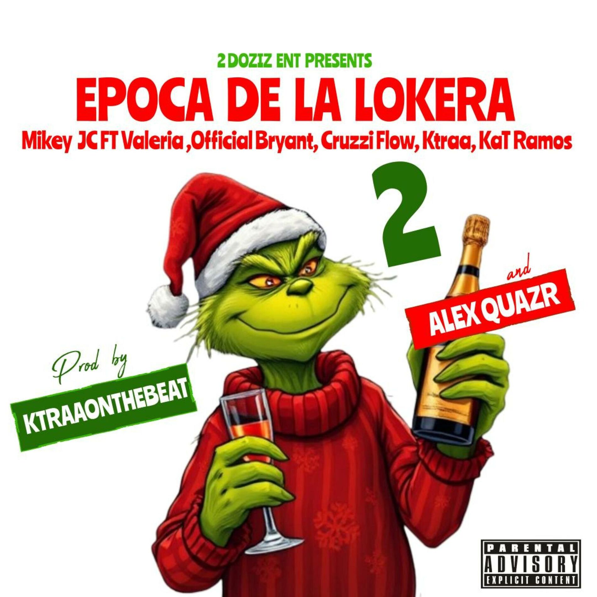 Album cover of Epoca De La Lokera (feat. Valeria, OfficialBryant, Cruzzi FLow, Ktraa & Kat Ramos)