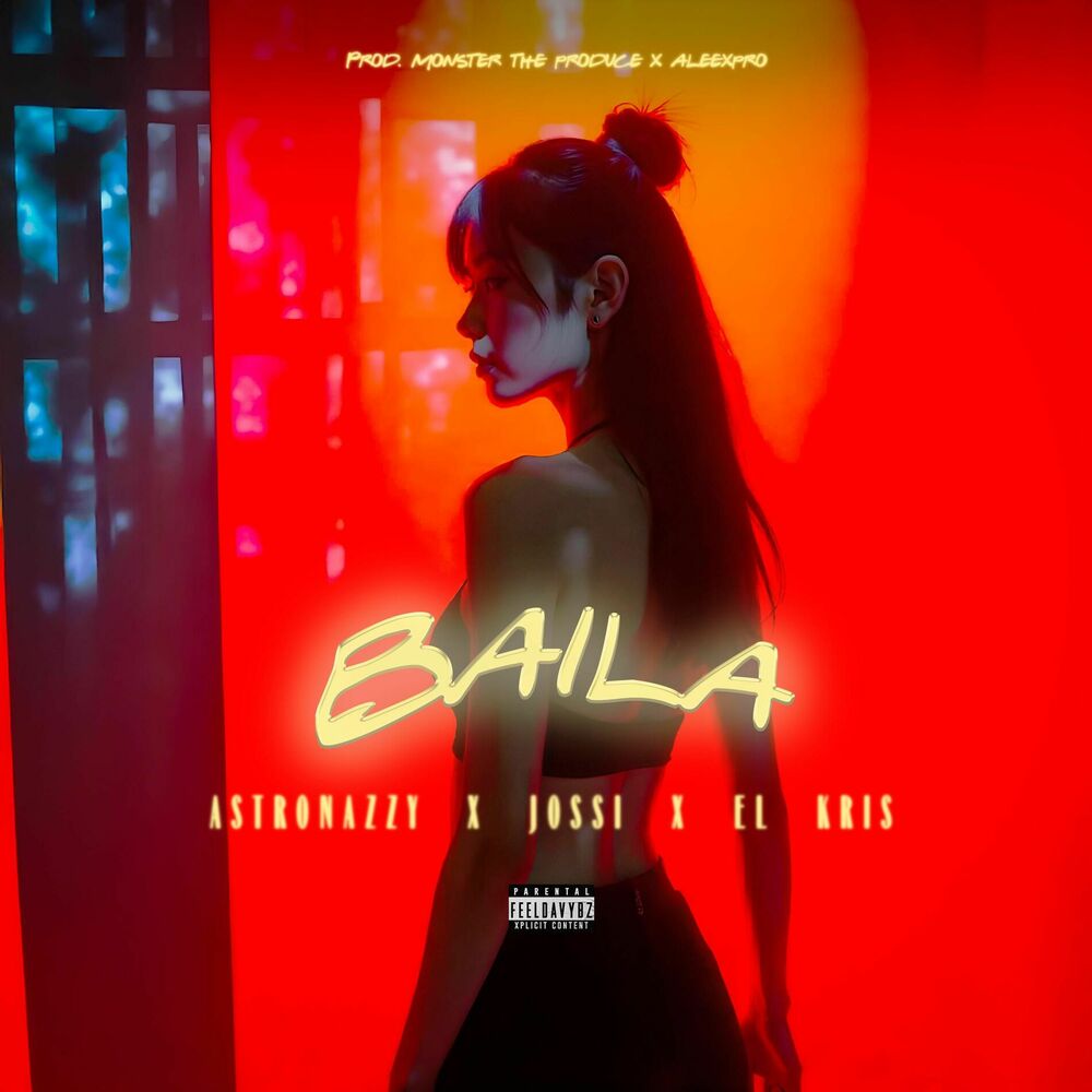Picture of Baila (feat. Monster, Jossi & El Kris VL)