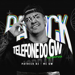 Cover of Telefone do Gw - EletroFunk