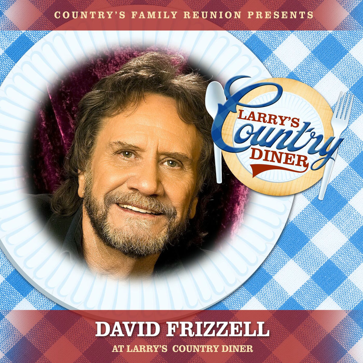 Album cover of David Frizzell at Larry’s Country Diner (Live / Vol. 1)