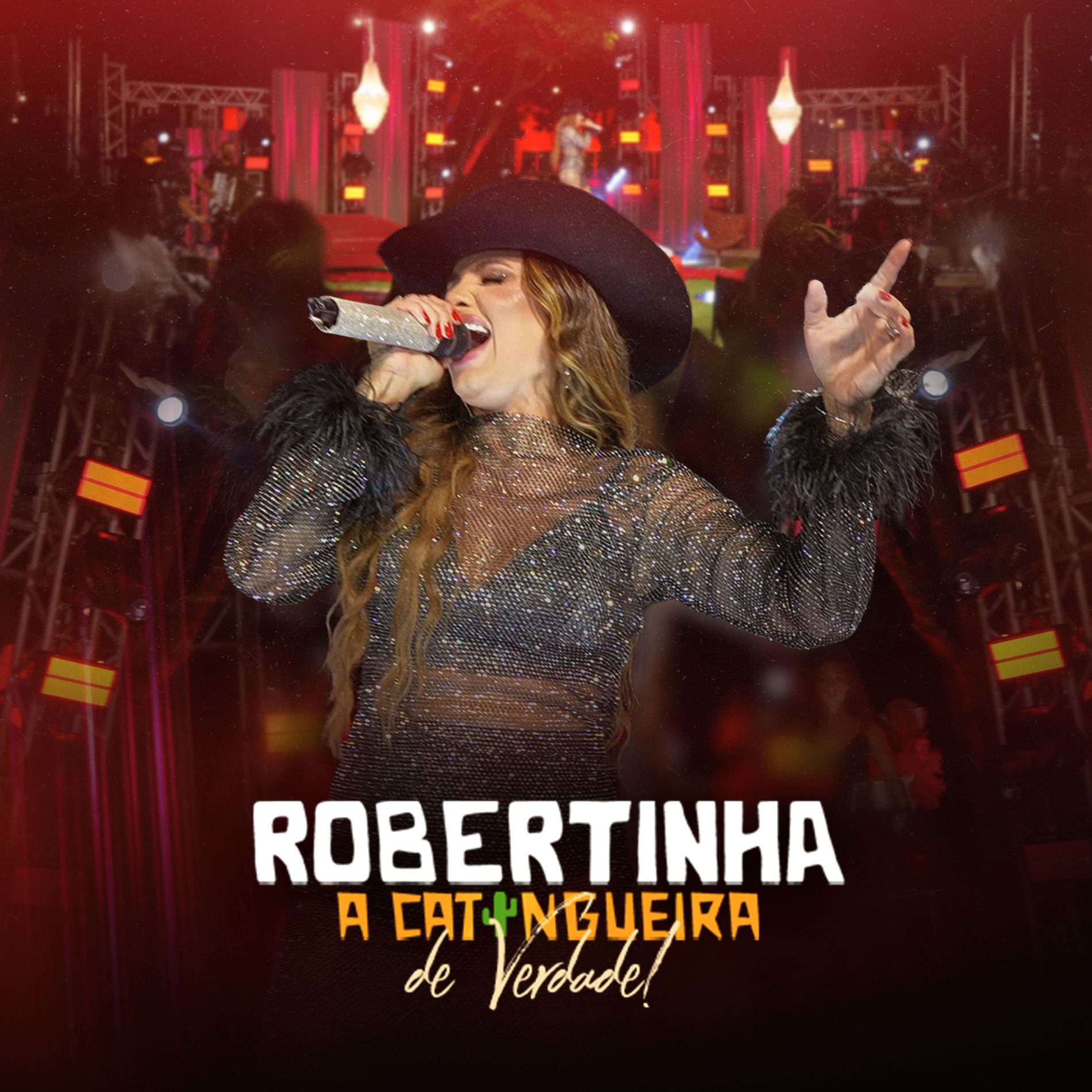 Album cover of Robertinha a Catingueira de Verdade (Ao Vivo)