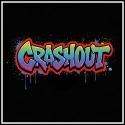 CRASHOUT
