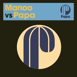 Cover of Manoo vs Papa