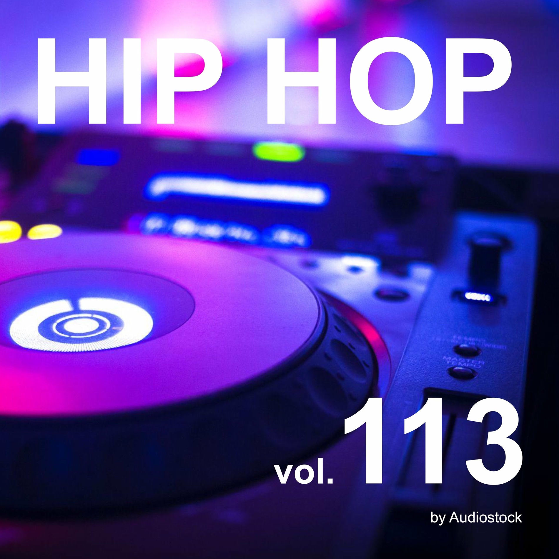 Album cover of HIP HOP, Vol. 113 -Instrumental BGM- by Audiostock