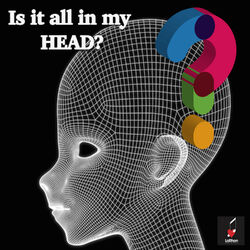 Cover of Is It All in My Head?