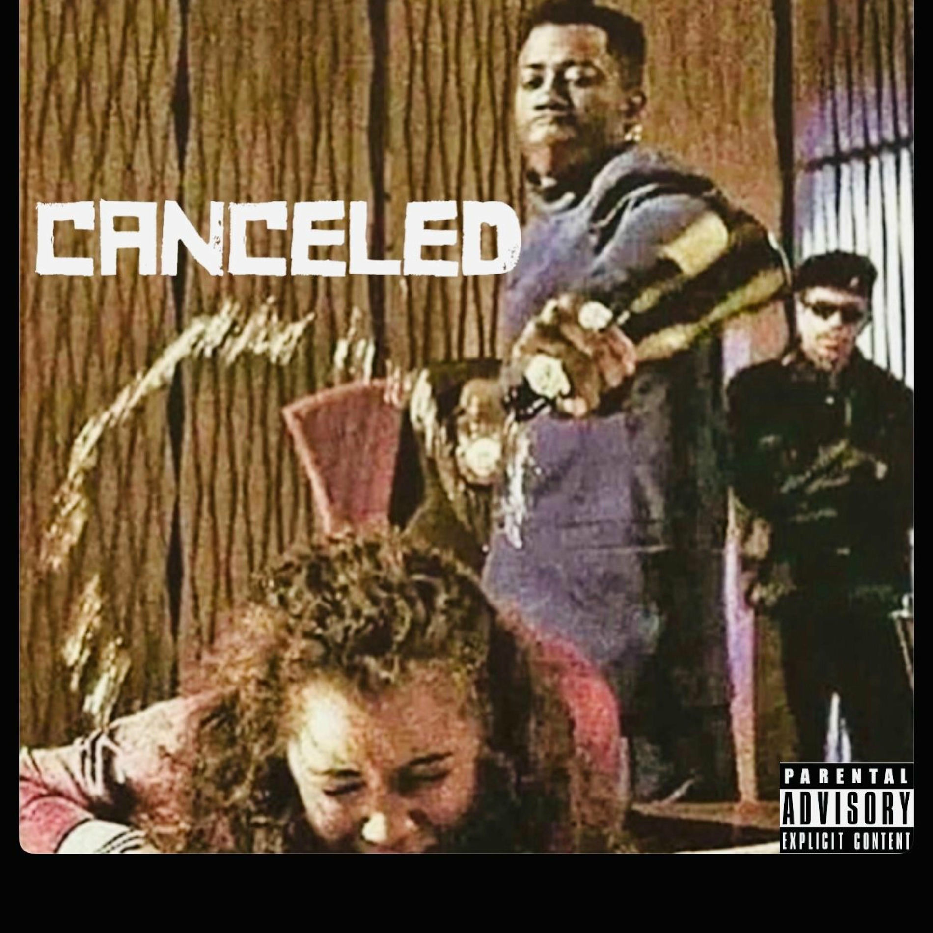 Album cover of Canceled (feat. Push & Bunny)