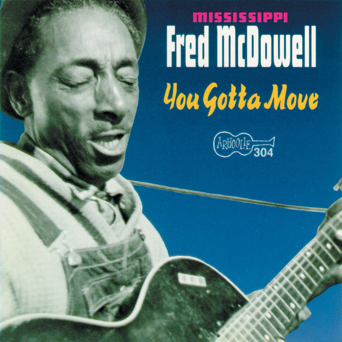 Album cover of You Gotta Move