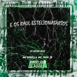 Cover of E os Raul Estelionatários
