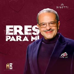 Cover of Eres Para Mi