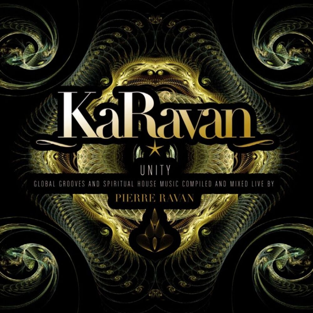 Picture of KaRavan - Unity (Compiled and Mixed Live by Pierre Ravan)