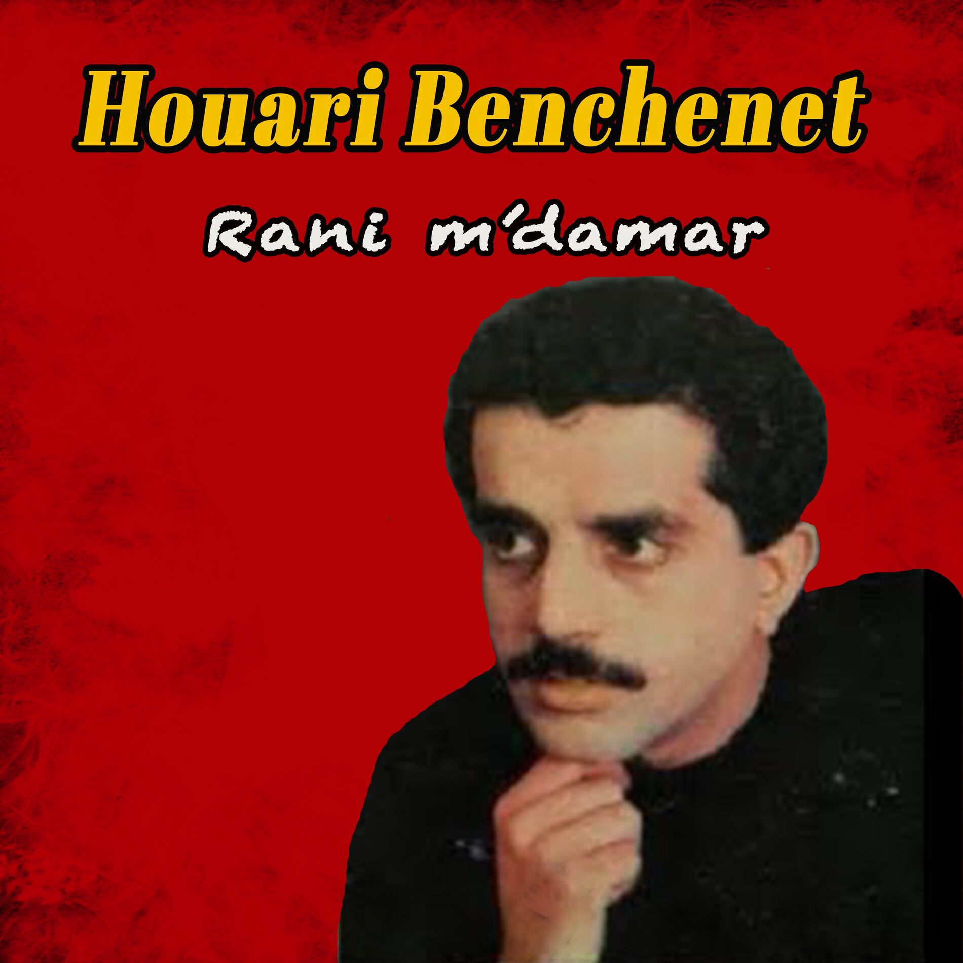 Album cover of Rani m'damar